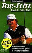 Craig Stadler's Guide to Better Golf: Includes Tees and Golf Balls by Craig Stadler, Top Flite