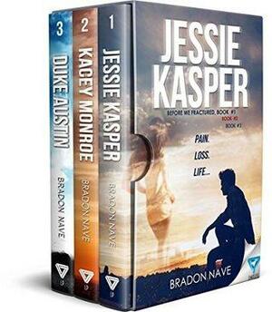 Before We Fractured Boxed Set, #1-3 by Bradon Nave