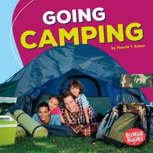 Going Camping by Harold Rober