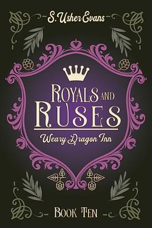 Royals and Ruses by S. Usher Evans