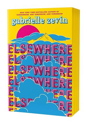 Elsewhere: Deluxe Edition: A Novel by Gabrielle Zevin