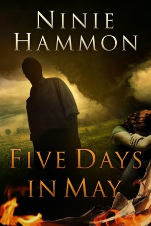 Five Days in May by Ninie Hammon
