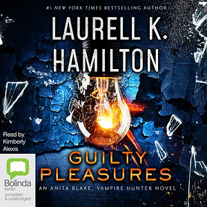 Guilty Pleasures by Laurell K. Hamilton
