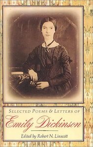 Selected Poems and Letters of Emily Dickinson by Emily Dickinson