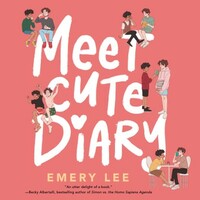 Meet Cute Diary by Emery Lee
