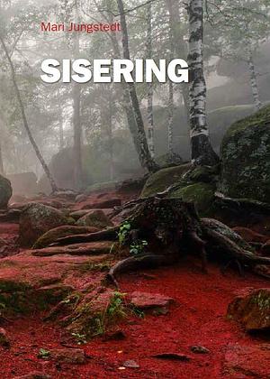 Sisering by Mari Jungstedt