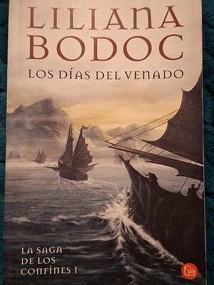 DIAS DEL VENADO LOS by Liliana Bodoc