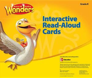 Reading Wonders Interactive Read-Aloud Cards Grade K by McGraw Hill