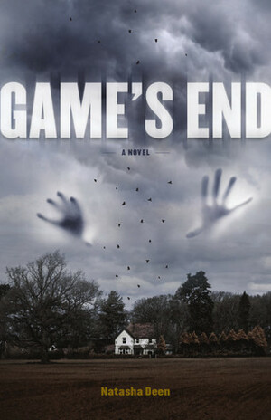 Game's End by Natasha Deen