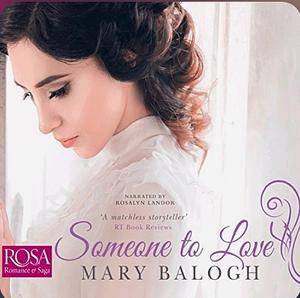 Someone to Love by Mary Balogh