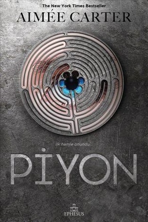 Piyon by Aimée Carter, Melda Dinçel