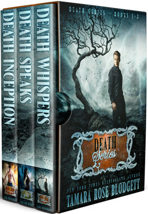 The Death Series; Boxed Set by Tamara Rose Blodgett