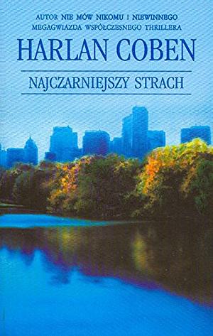 Najczarniejszy strach by Harlan Coben