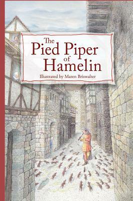 The Pied Piper of Hamelin by 