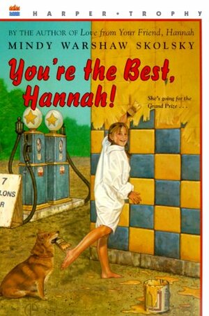 You're the Best, Hannah! by Patrick Faricy, Mindy Warshaw Skolsky