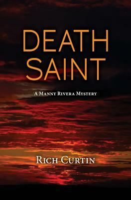 Death Saint by Rich Curtin