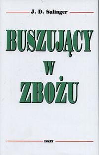 Buszujący w zbożu by J.D. Salinger