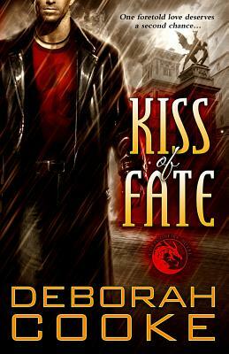 Kiss of Fate by Deborah Cooke
