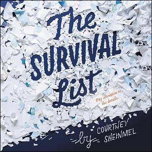 The Survival List by Courtney Sheinmel