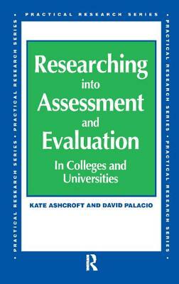 Researching Into Assessment & Evaluation by Kate Ashcroft