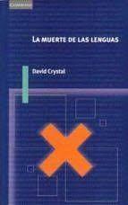 La Muerte de Las Lenguas by David Crystal