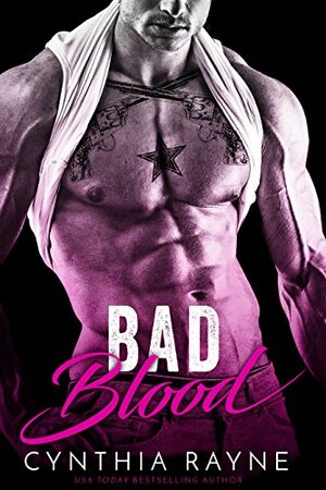 Bad Blood by Cynthia Rayne
