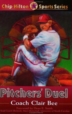 Pitchers' Duel by Randall K. Farley, Clair Bee, Cynthia Bee Farley