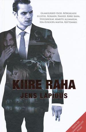 Kiire raha by Jens Lapidus