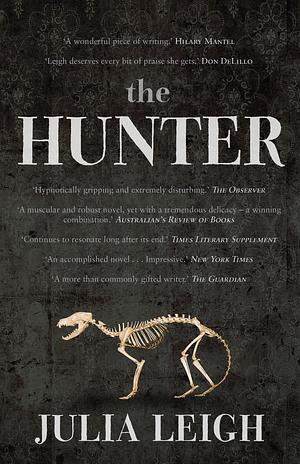 The Hunter by Julia Leigh