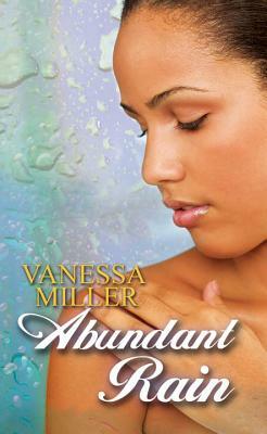 Abundant Rain by Vanessa Miller