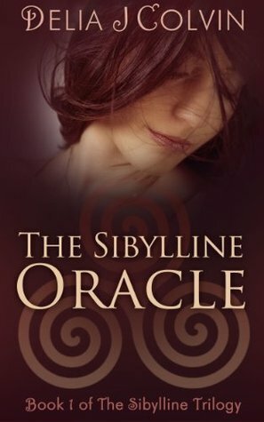 The Sibylline Oracle by Delia J. Colvin
