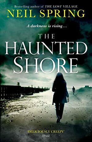 The Haunted Shore by Neil Spring