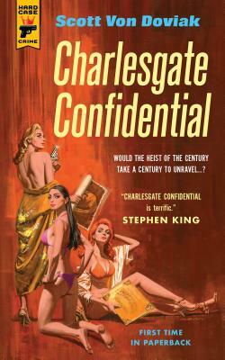 Charlesgate Confidential by Scott Von Doviak