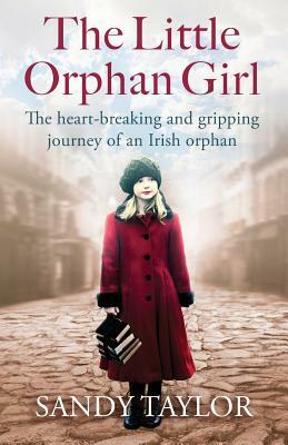 The Little Orphan Girl by Sandy Taylor