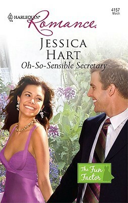 Oh-So-Sensible Secretary by Jessica Hart