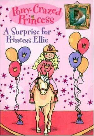 A Surprise for Princess Ellie by Diana Kimpton, Lizzie Finlay