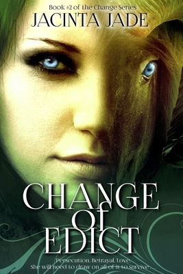 Change of Edict by Jacinta Jade