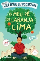 O Meu Pé de Laranja Lima by José Mauro de Vasconcelos
