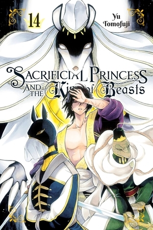 Sacrificial Princess and the King of Beasts, Vol. 14 by Yū Tomofuji