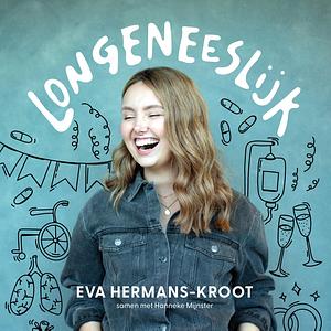 Longeneeslijk by Eva Hermans-Kroot