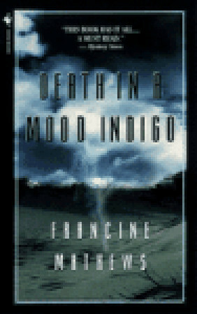 Death in a Mood Indigo by Francine Mathews