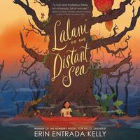 Lalani of the Distant Sea by Erin Entrada Kelly