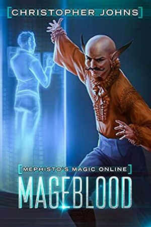 Mageblood by Christopher Johns