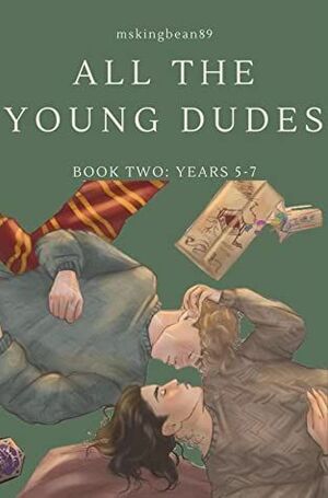 All the young dudes Volume 2 by 