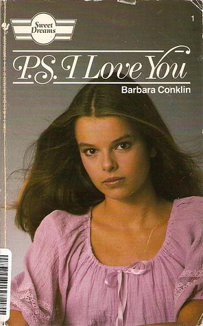 P. S. I Love You by Barbara Conklin