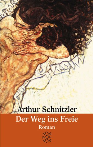 Der Weg ins Freie by Arthur Schnitzler