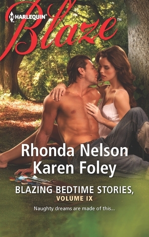 Blazing Bedtime Stories, Volume IX: The Equalizer\\God's Gift to Women by Karen Foley, Rhonda Nelson