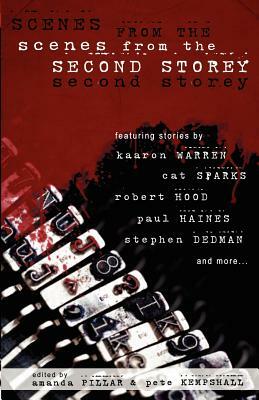 Scenes from the Second Storey by Robert Hood
