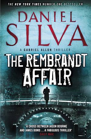 The Rembrandt Affair by Daniel Silva