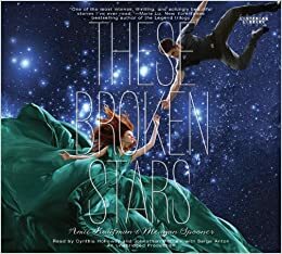 These Broken Stars by Amie Kaufman